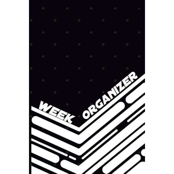 Week Organizer - Tasks of 3 Years in One Book: 157 Pages with 6 X 9(15.24 X 22.86 CM) Will Be Enough for 3 Years of Week Organizer in One Notebook. Daily Tasks, Notes and Prioritized to Do List (Paper