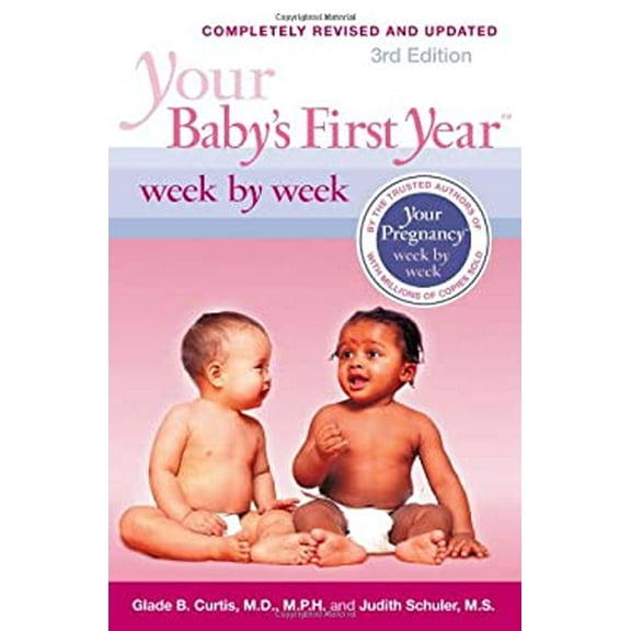 Pre-Owned Your Baby's First Year Week by Week (Edition 3) (Hardcover)