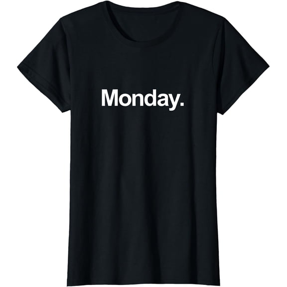 Weekday Shirt - Monday Shirt