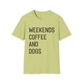 thumbnail image 1 of Weekend Coffee And Dogs Funny Coffee | Dog Mom | Dog Lover | Funny Dog | Introvert Unisex Softstyle T-Shirt, 1 of 4