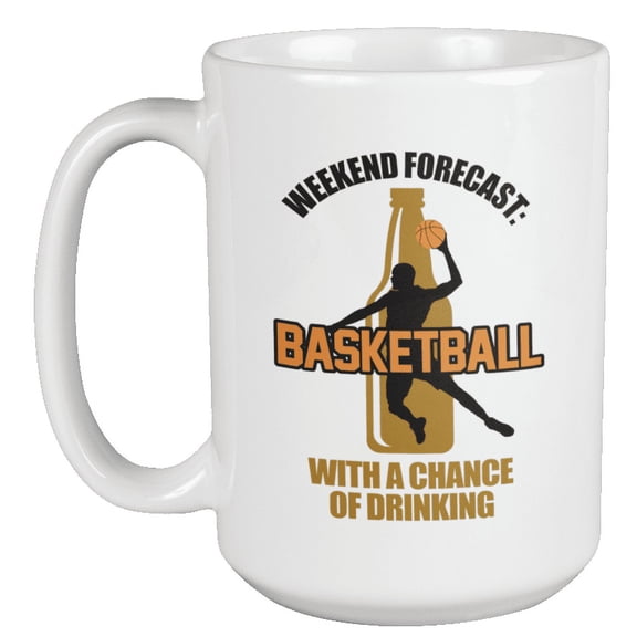 Weekend Forecast, Basketball Coffee & Tea Mug for Players & Athletes (15oz)