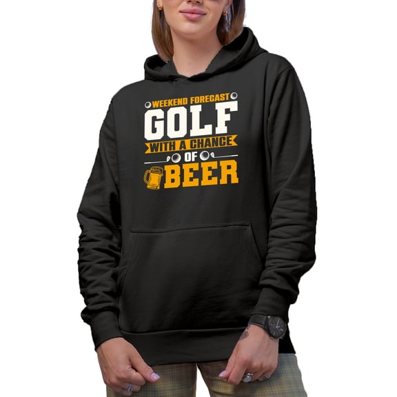 Weekend Forecast Golf with a Chance of Beer - Golfer or Golfing Enthusiast Quote, Black Hooded Sweatshirt or Hoodie, XL