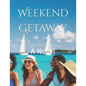 Weekend Getaway, (Paperback)