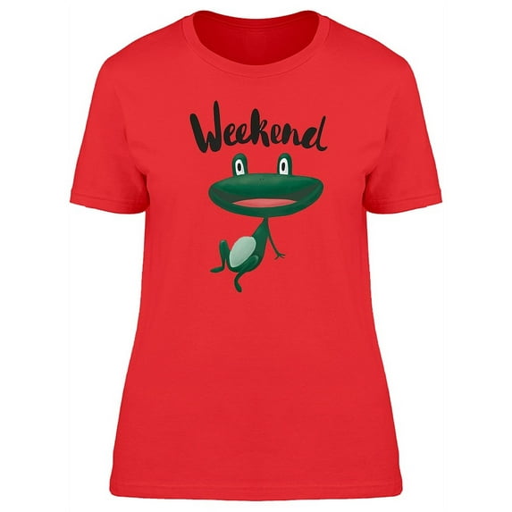 Weekend Happy Frog T-Shirt Women -Image by Shutterstock, Female Medium