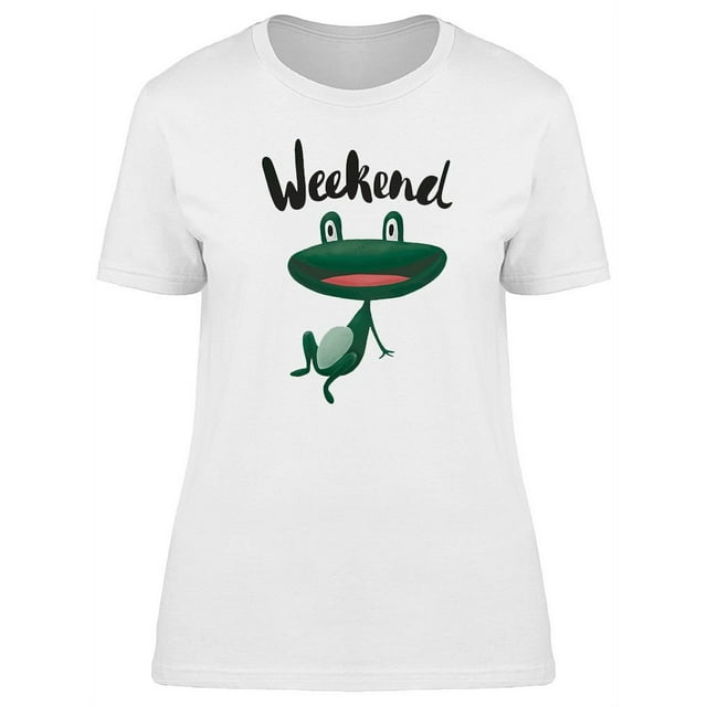 Weekend Happy Frog T-Shirt Women -Image by Shutterstock, Female x-Large