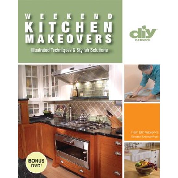Pre-Owned Weekend Kitchen Makeovers: Illustrated Techniques & Stylish Solutions (Paperback) 1579909183 9781579909185