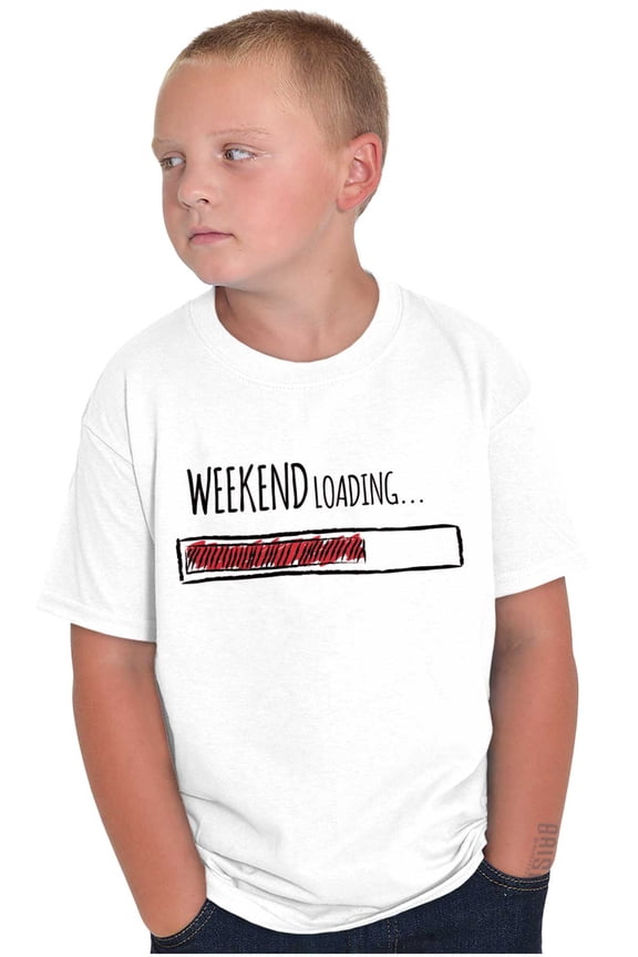 Weekend Loading Bar Computer Nerdy Crewneck T Shirts Boy Girl Teen Brisco Brands X