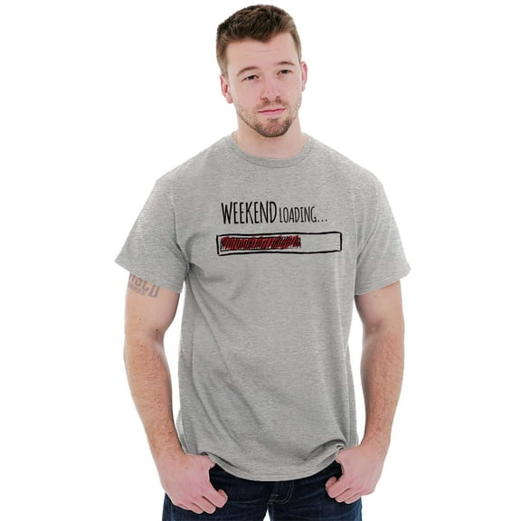 Weekend Loading Bar Computer Nerdy Men's Graphic T Shirt Tees Brisco Brands L