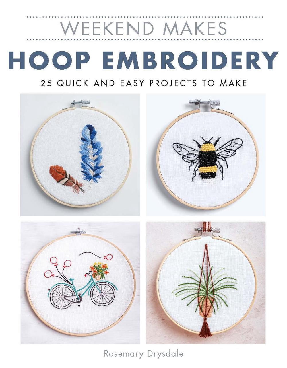 Weekend Makes: Hoop Embroidery (Paperback)