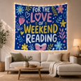 thumbnail image 1 of Weekend Reading Quote With Flowers, Playful Illustration Style for Book Lovers, Literary Wall Decor, Graduation Gift, Tapestry Wall Hanging for Bedroom and Reading Nook, 1 of 7