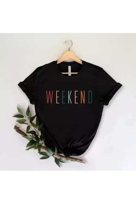 Weekend Shirt, Teacher Shirt, Weekend Gift, Funny Friday Tee, Weekend Lover Tee, Unisex T-Shirt