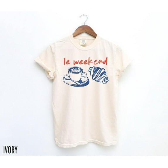 Weekend T-Shirt, Coffee Tshirt, Croissant Shirt, French T Shirt, Weekending T-Shirt, Retro Graphic Tee, Vintage Aesthetic, Le Weekend TH270511