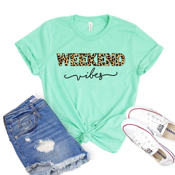 Weekend Vibes Shirt Motivational T-shirt Positive Quote Tshirt Inspirational Shirts Women's Vacation Gift