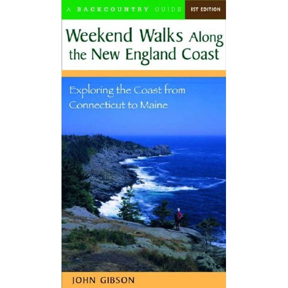 Pre-Owned Weekend Walks Along the New England Coast: Exploring the Coast from Connecticut to Maine (Paperback) 0881505684 9780881505689
