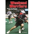 thumbnail image 1 of Weekend Warriors : Men of the National Lacrosse League (Paperback), 1 of 1