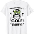 thumbnail image 1 of Weekend forecast golf with a chance of drinking T-Shirt, 1 of 5