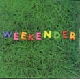 thumbnail image 1 of Weekender (CD), 1 of 1