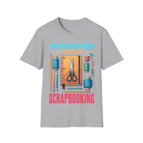 Weekends Are For Scrapbooking Crafting Lover Card Making TShirt