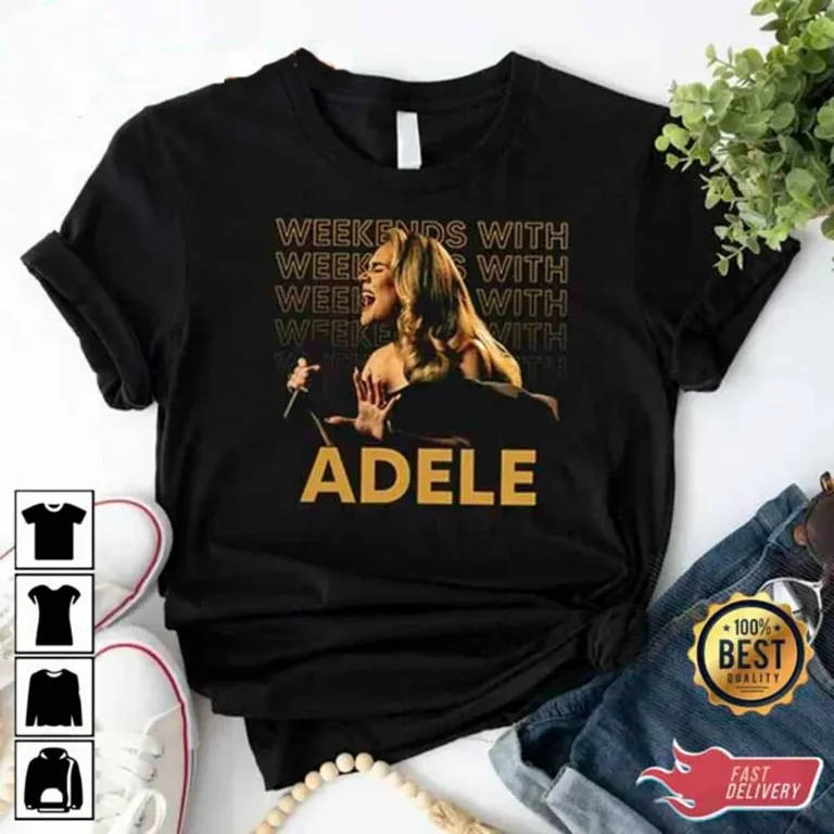 Weekends With Adele World Tour 2023 Shirt Gift For Fan Music Weekends With Adele World Tour 2023 Shirt Gift For Fan Music