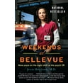 thumbnail image 1 of Pre-Owned Weekends at Bellevue: Nine Years on the Night Shift at the Psych ER, 9780553386523, 0553386522, Paperback,, 1 of 1