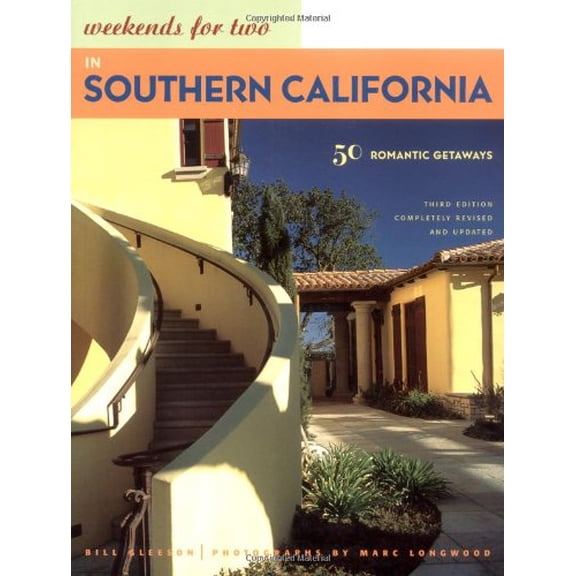 Pre-Owned Weekends for Two in Southern California: 50 Romantic Getaways, 9780811840392, 0811840395, Paperback, 3 edition