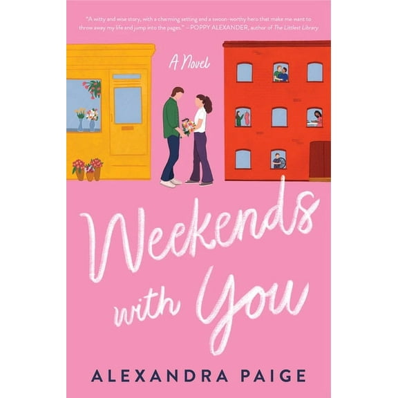 Weekends with You, (Paperback)