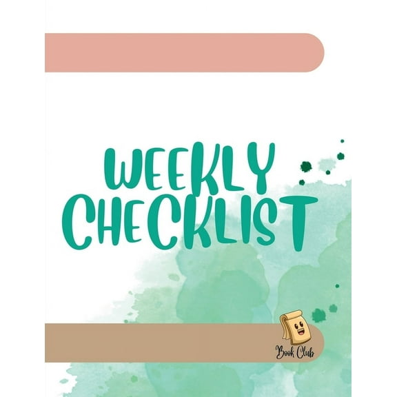 Weekly Checklist: Weekly Checklist/Agenda/Planner/Journal for School and Education/Students/Children - 100 Pages - Large, (Paperback)