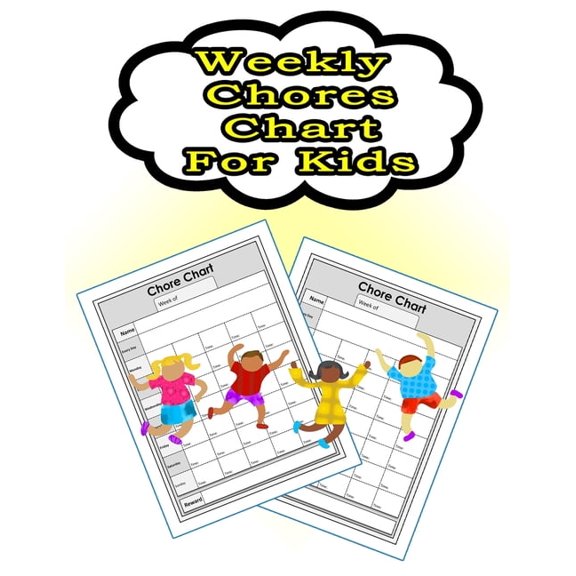 On Target Kids Notebooks Weekly Chores Chart for Kids: 110 Pages, 13 Months of Weekly Chores Checklists For Kids - Chart Book To Write In For Kid, Book 21, (Paperback)
