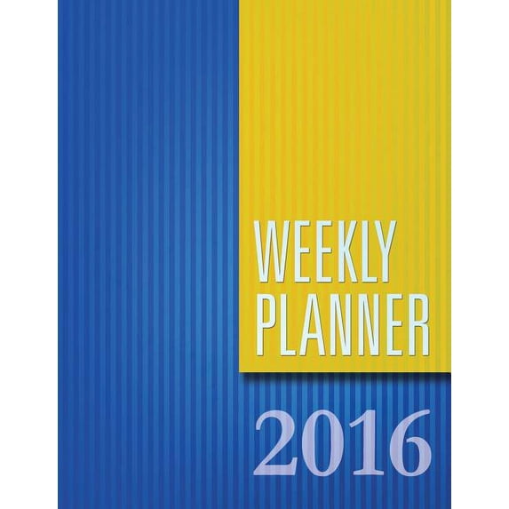 Weekly Planner 2016, (Paperback)