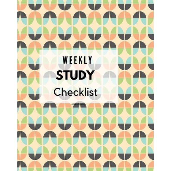 Weekly Study Checklist: Retro Pattern Design Cover (8 x 10 inches) 120 pages, (Paperback)