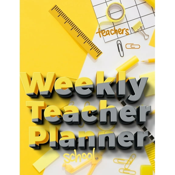 Weekly Teacher Planner: Academic Year Lesson Plan and Record Book - Undated Weekly/Monthly Plan Book - 52 Week (Paperback)