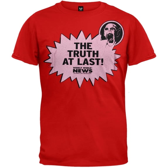 Weekly World News - Truth At Last Soft T-Shirt