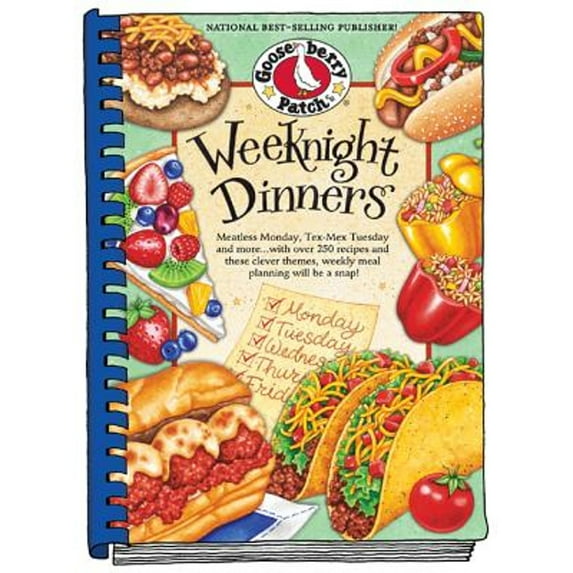 Pre-Owned Weeknight Dinners: Meatless Monday, Tex-Mex Tuesday and More...with Over 250 Recipes and These Clever Themes, Weekly Meal Planning Will B (Hardcover) 1620930080 9781620930083