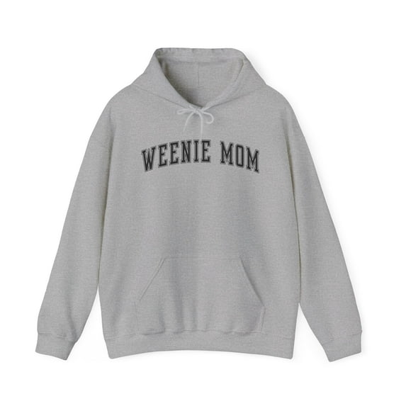 Weenie Mom Dachshund Wiener Dog Mama Hoodie Gifts Hooded Sweatshirt Shirt
