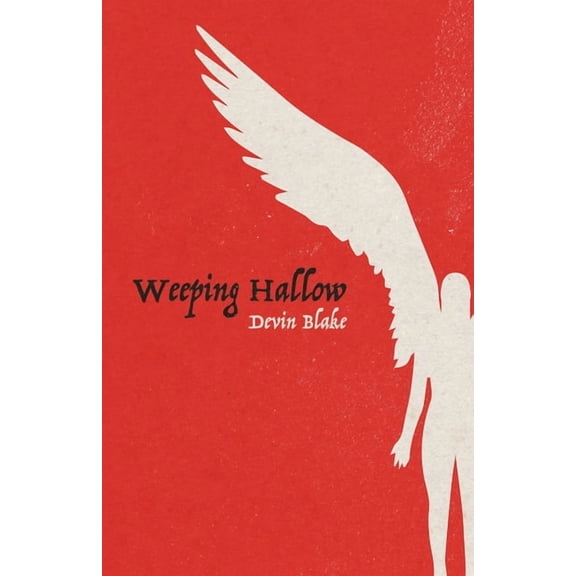 Weeping Hallow, (Paperback)