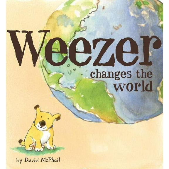 Weezer Changes the World (Hardcover)