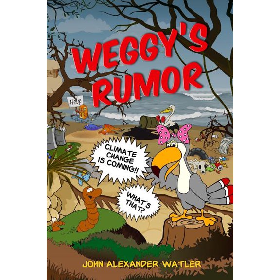 Weggy's Rumor, (Paperback)