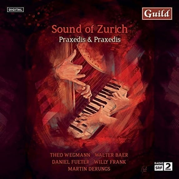 Wegmann / Hug-Rutti,Praxedis - Sound Of Zurich - Music & Performance - CD