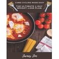 thumbnail image 1 of Weight-Loss: Carb Cycling Made Easy: THE ULTIMATE 7-day Weight-loss plan (Paperback), 1 of 1