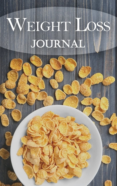 Weight Loss Journal: 4 Weeks Food and Exercise Journal - Your