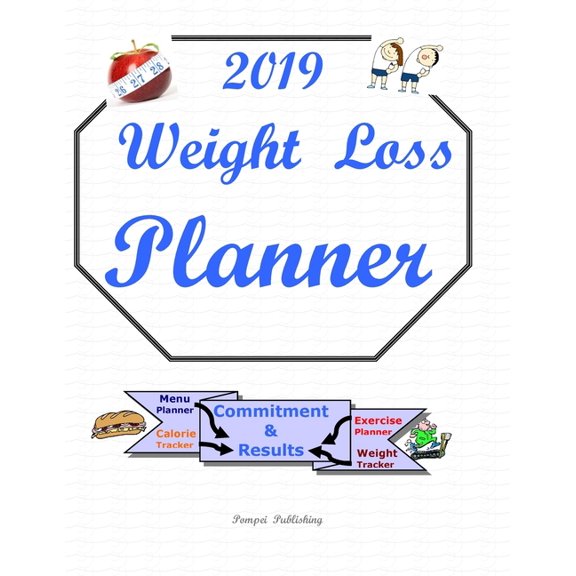 Weight Loss Planner 2019, (Paperback)