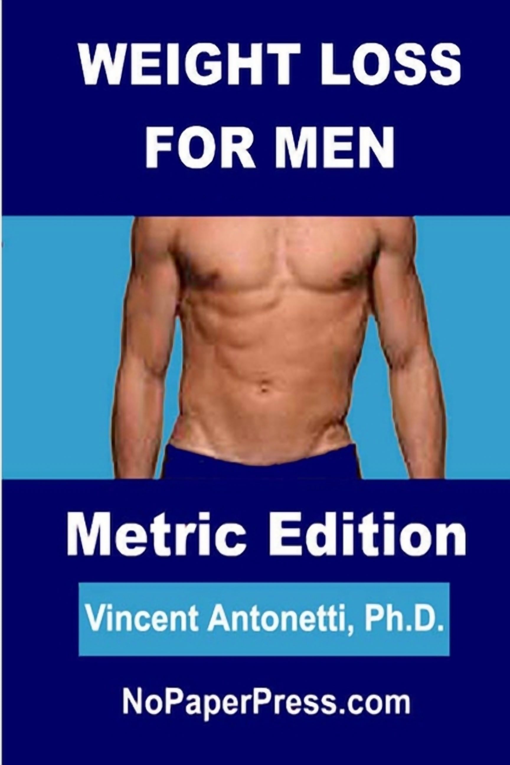 Weight Loss for Men - Metric Edition