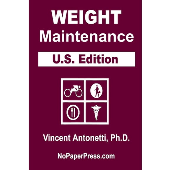 Weight Maintenance - U.S. Edition