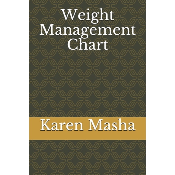 Weight Management Chart (Paperback)