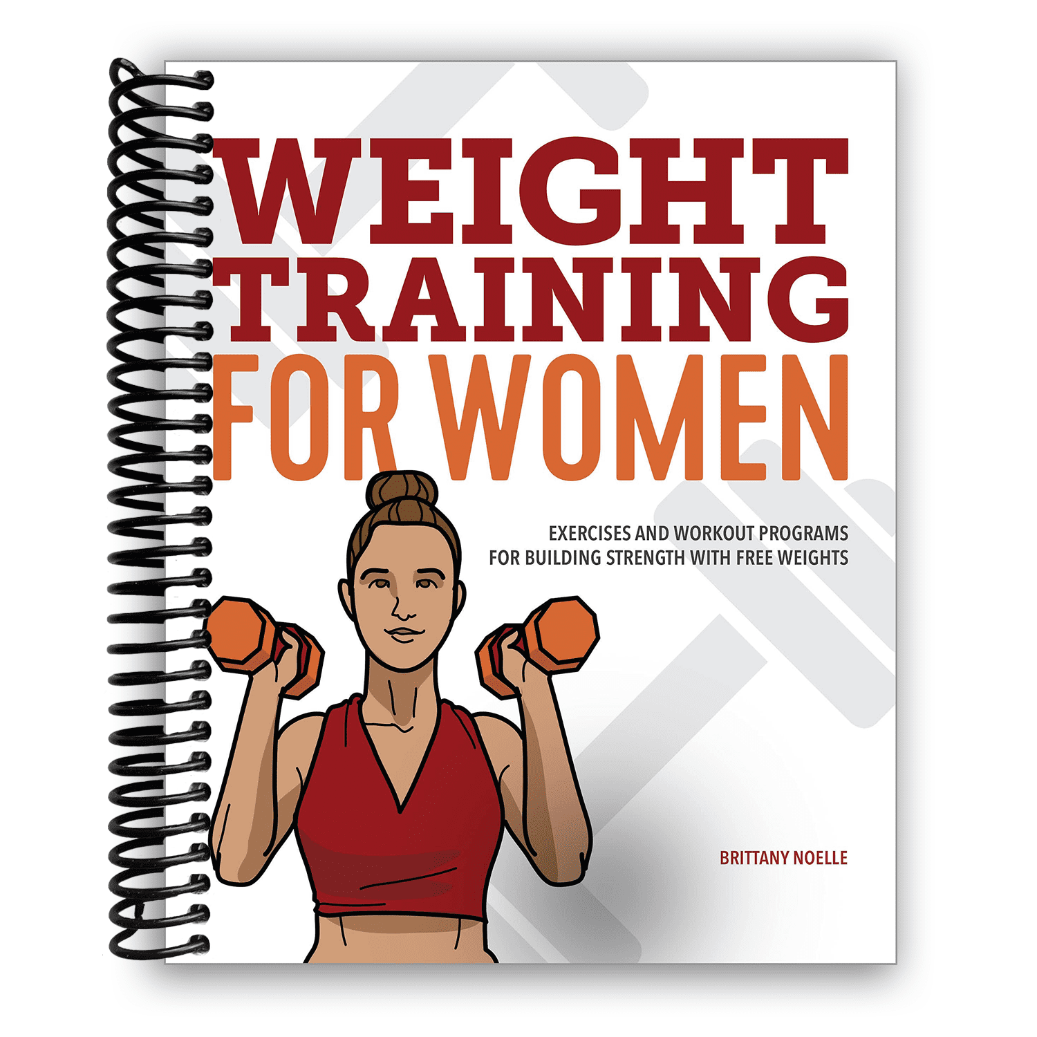 Weight Training for Women Exercises and Workout Programs for Building Strength with Free Weights Paperback Walmart