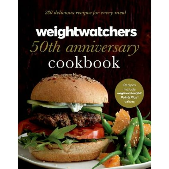 Pre-Owned Weight Watchers 50th Anniversary Cookbook: 280 Delicious Recipes for Every Meal (Hardcover) 1250036402 9781250036407