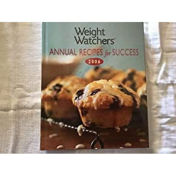 Weight Watchers: Annual Recipes for Success 2006 (Hardcover)
