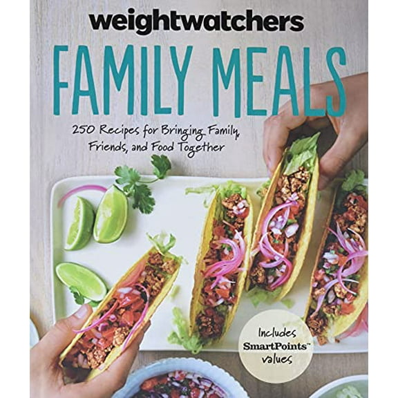 Pre-Owned Weight Watchers Family Meals: 250 Recipes for Bringing Family, Friends, and Food Together (Hardcover) 0544715292 9780544715295