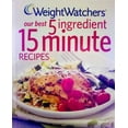 thumbnail image 1 of Pre-Owned Weight Watchers√Ç¬Æ (our best 5 ingredient 15 minute recipes) Paperback, 1 of 1