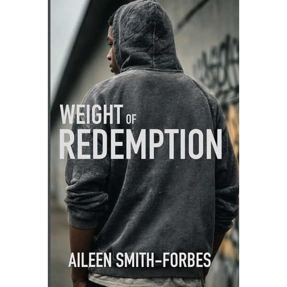 Weight of Redemption, (Paperback)